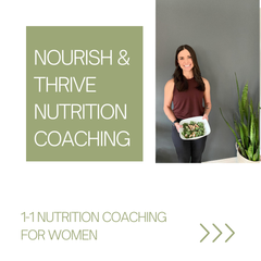 Nourish & Thrive 1-1 Nutrition Coaching