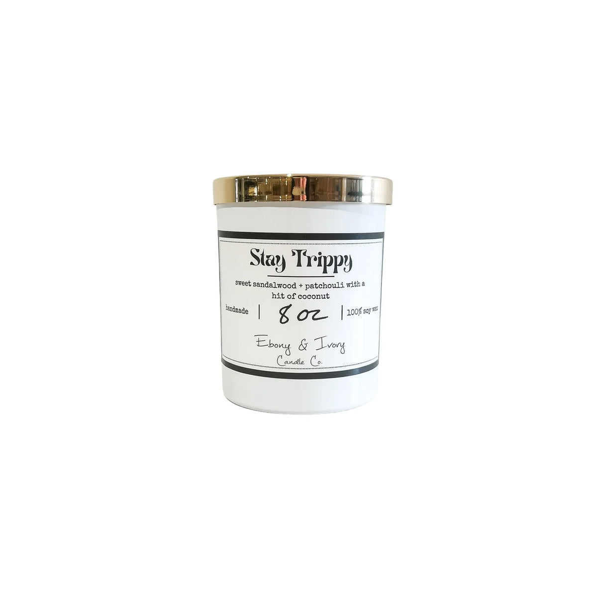 Stay Trippy Candle 8oz